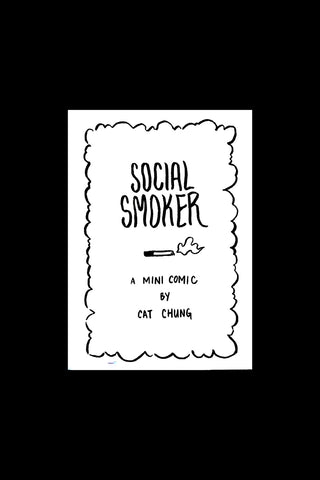 Cover of 'Social Smoker' mini comic by Cat Chung with black text on a white background.
