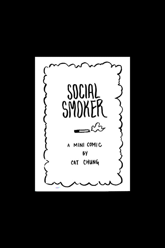 Cover of 'Social Smoker' mini comic by Cat Chung with black text on a white background.