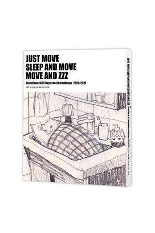Just Move Sleep and Move Move and Zzz