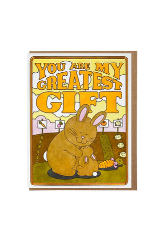 You Are My Greatest Gift Bunnies Card