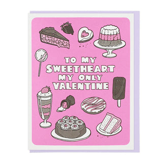 To My Sweetheart, My Only Valentine Card