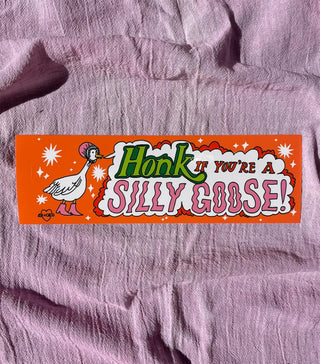 Silly Goose Bumper Sticker