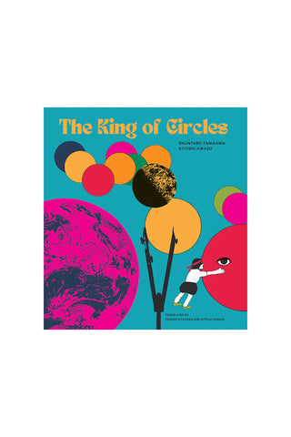 Book cover of 'The King of Circles' with colorful design elements on a blue background