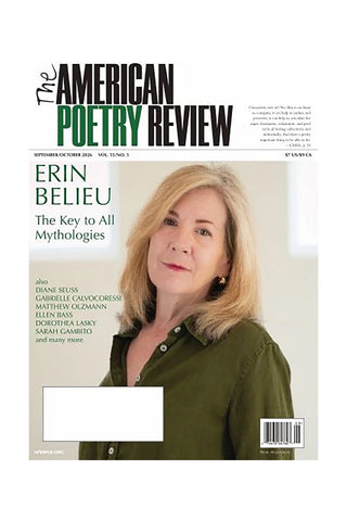 American Poetry Review Sept/Oct 2026 Vol. 55, No. 5