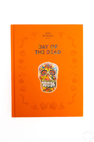 Day of the Dead: The History of a Celebration