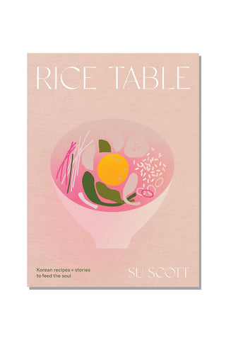 Book cover of 'Rice Table' by Su Scott with a pink background and food illustration.