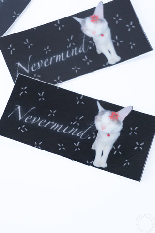 nonalouie Oh Nevermind Vinyl Sticker
