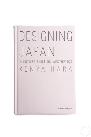 Kenya Hara: Designing Japan